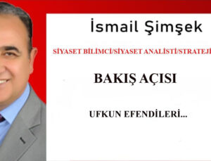 Ufkun Efendileri…
