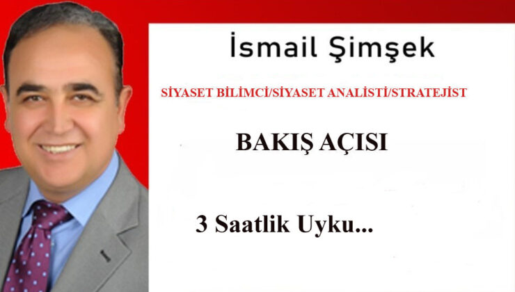 3 Saatlik Uyku…